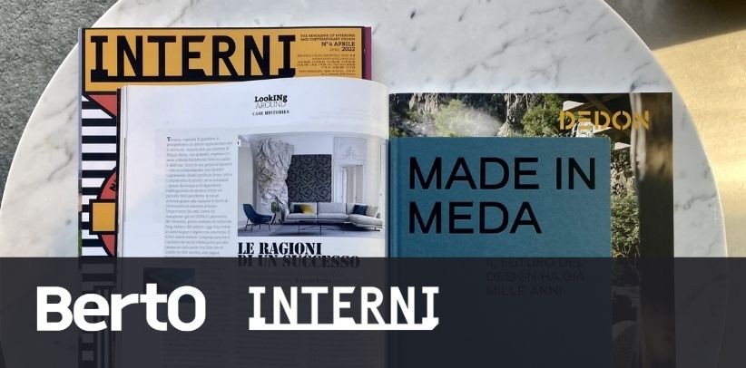 INTERNI Magazin: BertO und Made in Meda Protagonisten in „Die Gründe für einen Erfolg
