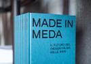 Bücher Made in Meda - Die Zukunft des Designs ist bereits tausend Jahre alt